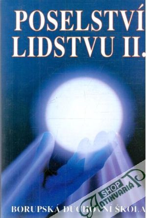 Poselství lidstvu II. - Kolektív autorov