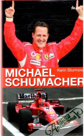 Michael Schumacher - Sturmová Karin