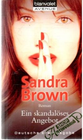 Ein skandaloses Angebot - Brown Sandra
