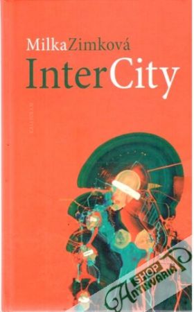 InterCity - Zimková Milka