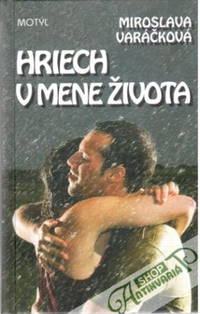 Hriech v mene života - Varáčková Miroslava