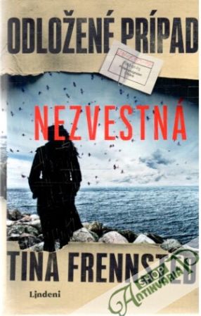 Odložené prípady: Nezvestná - Frennstedt Tina