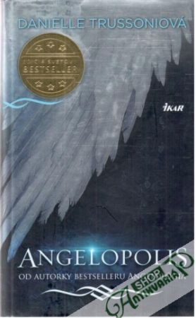 Angelopolis - Trussoniová Danielle