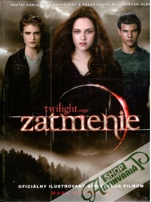 Zatmenie - oficiálny ilustrovaný sprievodca filmom - Vaz Mark Cotta