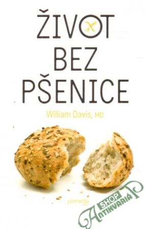 Život bez pšenice - Davis William