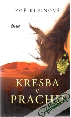 Kresba v prachu - Kleinová Zoe