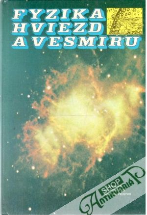 Fyzika hviezd a vesmíru - Šolc, Švestka, Vanýsek