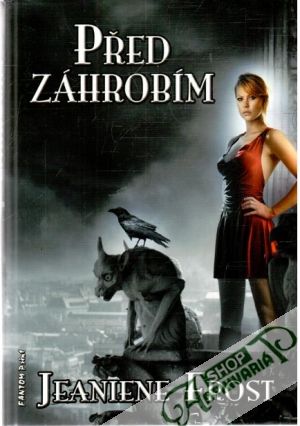 Před záhrobím - Frost Jeaniene