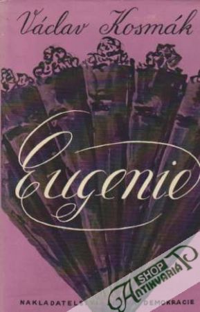Eugenie - Kosmák Václav