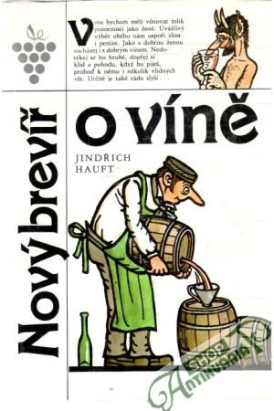 Nový brevíř o víně - Hauft Jindřich