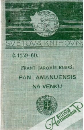 Pan Amanuensis na venku - Rubeš Jaromír
