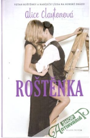 Roštěnka - Claytonová Alice