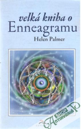 Velká kniha o Enneagramu - Palmer Helen