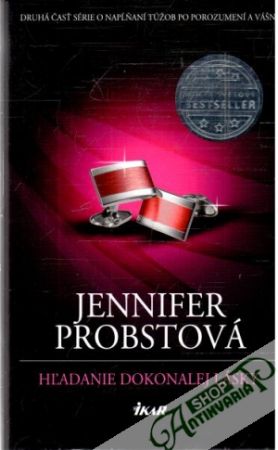 Hľadanie dokonalej lásky - Probstová Jennifer