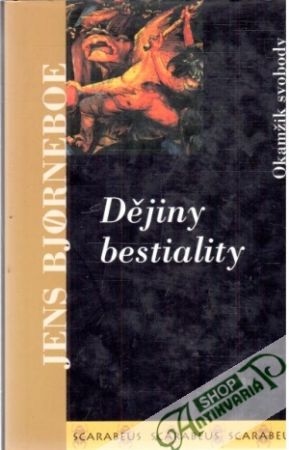 Dějiny bestiality - Bjorneboe Jens