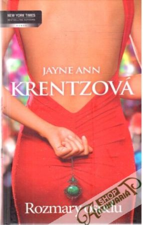Rozmary osudu - Krantzová Jayne Ann