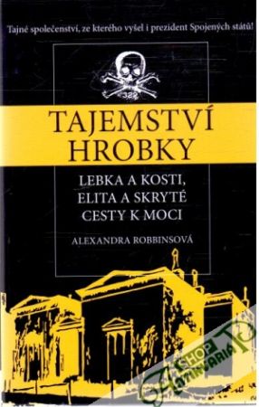 Tajemství hrobky - Robbinsová Alexandra