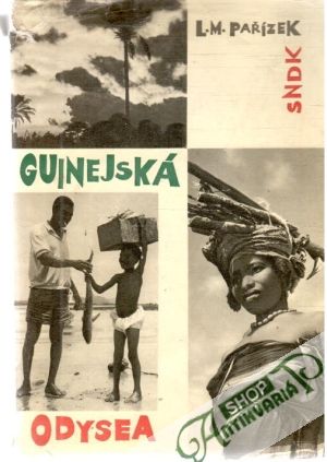 Guinejská odysea - Pařízek L.M.
