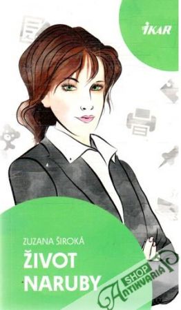 Život naruby - Široká Zuzana