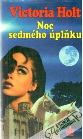 Noc sedmého úplňku - Holt Victoria
