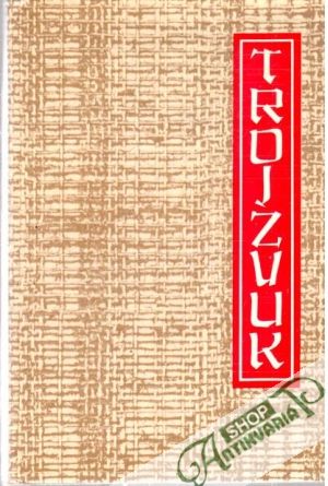 Trojzvuk - Wej, Siang-Šan, Chao-žan