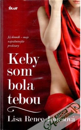 Keby som bola tebou - Jonesová Lisa Renee