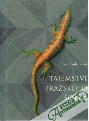 Tajemství pražského šotka - Hudečková Eva
