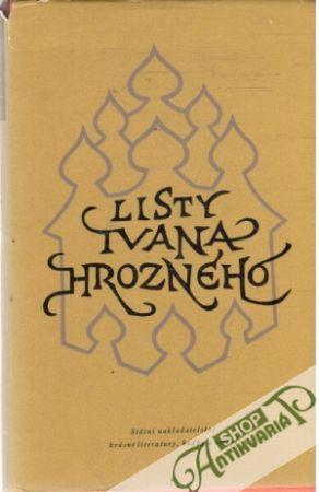 Listy Ivana Hrozného - Kolektív autorov