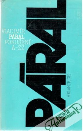 Pokušení A-ZZ - Páral Vladimír