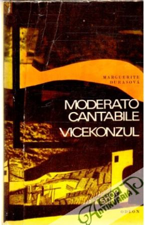 Moderato cantabile, Vicekonzul - Durasová Marguerite
