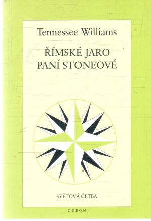Římské jaro paní Stoneové - Williams Tennessee