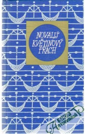 Květinový prach - Novalis