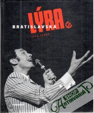 Bratislavská lýra - Szabó Ivan