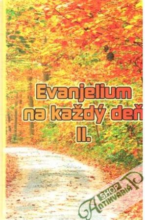 Evanjelium na každý deň II. - Kolektív autorov