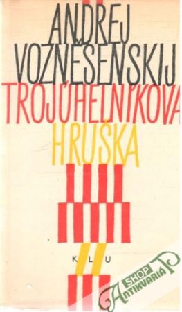 Trojúhelníková hruška - Vozněsenskij Andrej