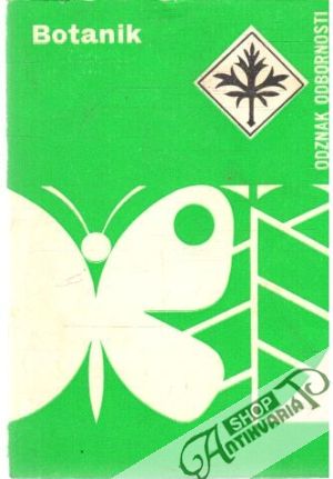 Odznak odbornosti - Botanik - Dunda Karel