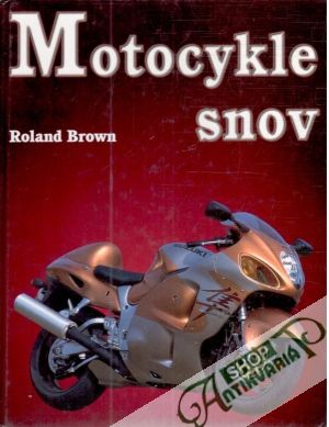 Motocykle snov - Brown Roland