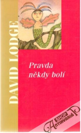 Pravda někdy bolí - Lodge David