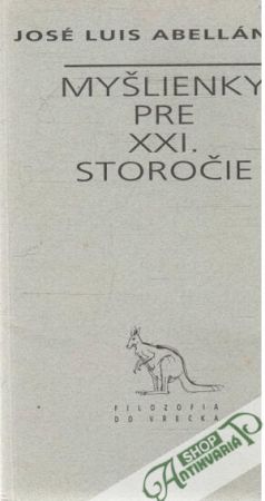 Myšlienky pre XXI. storočie - Abellán José Luis