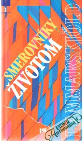 Smerovníky životom - Hammarskjold