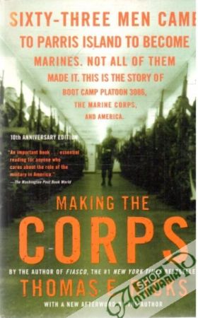 Making the corps - Ricks Thomas E.