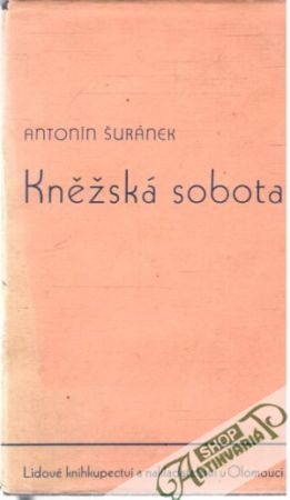 Kněžská sobota - Šuránek Antonín
