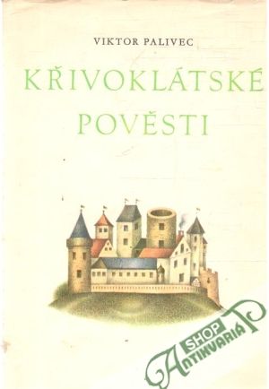 Křivoklátske pověsti - Palivec Vikor