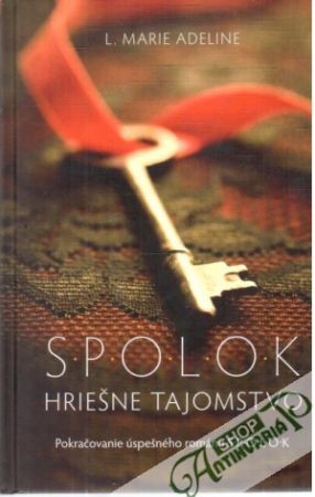 Spolok - hriešne tajomstvo - Adeline L. Marie