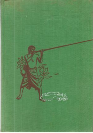 Za lovci lebek - Hanzelka Jiří, Zikmund Miroslav