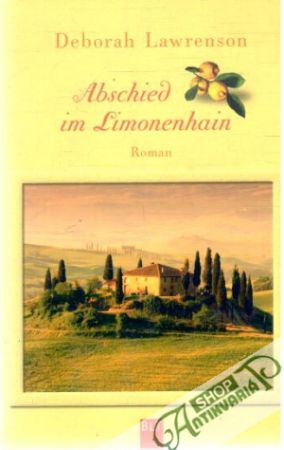 Abschied im Limonenhain - Lawrenson Deborah
