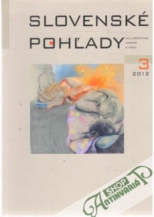 Slovenské pohľady 3/2012 - Moravčík Štefan