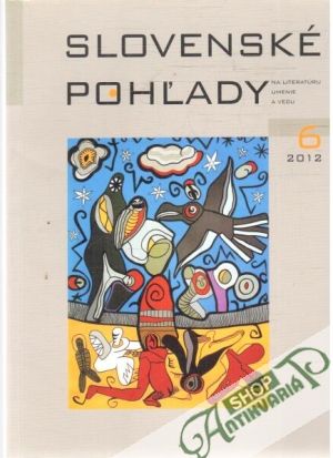 Slovenské pohľady 6/2012 - Moravčík Štefan