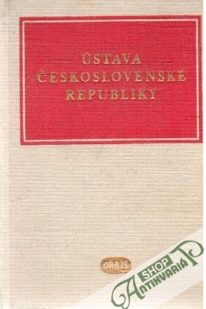 Ústava Československé republiky - Kolektív autorov