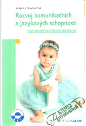 Rozvoj komunikačních a jazykových schopností - Červenková Barbora